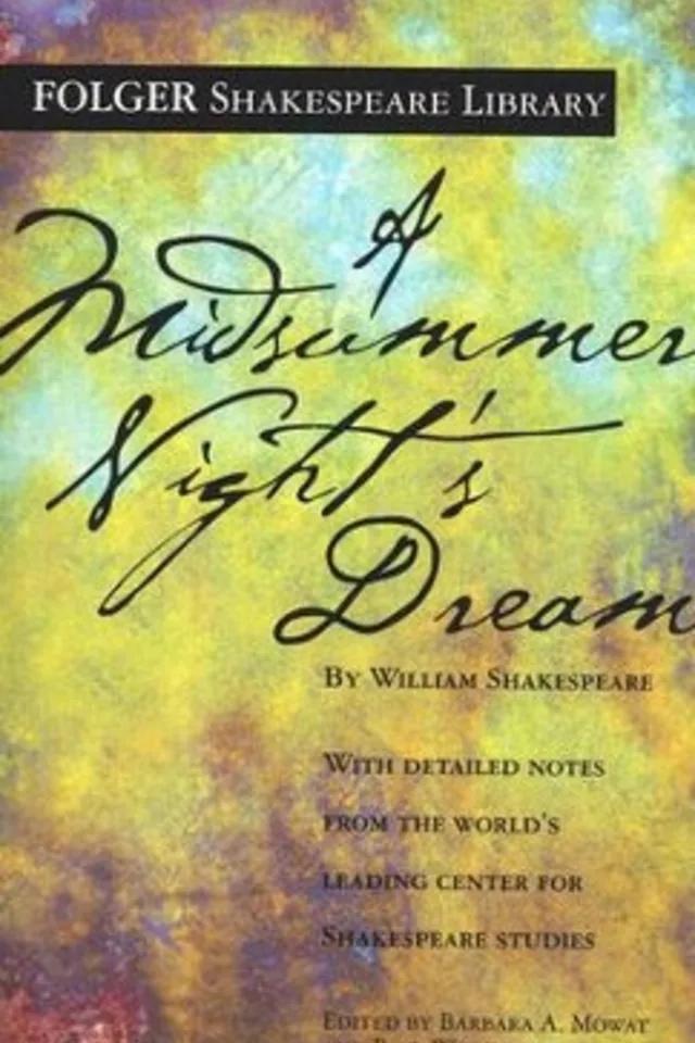 The Folger Shakespeare Library cover of A Midsummer Night’s Dream, its handwritten title on a mottled yellow and violet wash